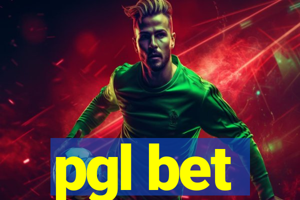 pgl bet